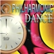 Philharmonic Dance - Philharmonic Dance